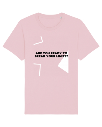 are you ready to break your limits? Cotton Pink