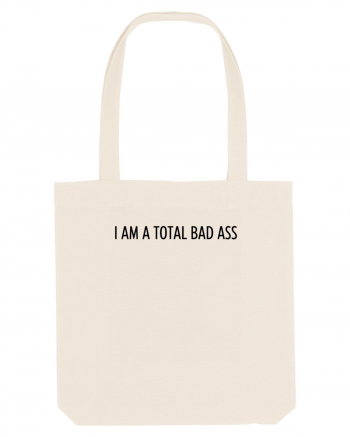 i am a total bad ass Natural