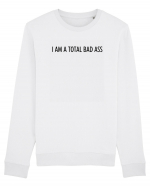 i am a total bad ass Bluză mânecă lungă Unisex Rise