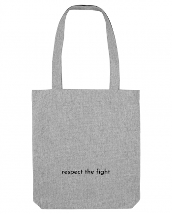 respect the fight Heather Grey