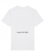 respect the fight Tricou mânecă scurtă Unisex Rocker