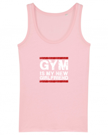 Gym is my girlfriend Cotton Pink