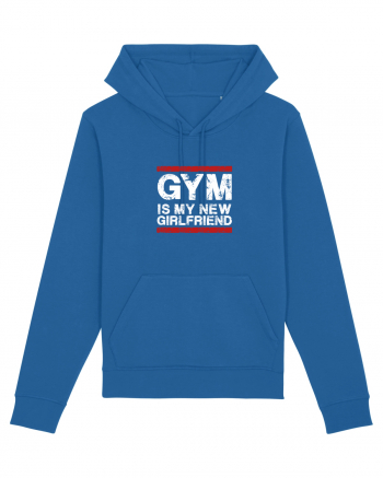 Gym is my girlfriend Royal Blue