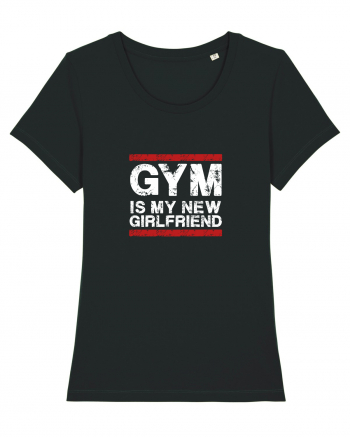 Gym is my girlfriend Black