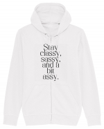 stay classy sassy and a bit assy Hanorac cu fermoar Unisex Connector