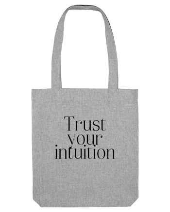 trust your intuition Heather Grey