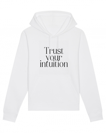 trust your intuition White