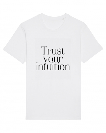 trust your intuition White