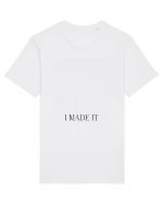 i made it Tricou mânecă scurtă Unisex Rocker