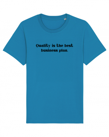 quality is the best business plan Azur