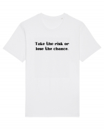 take the risk... Tricou mânecă scurtă Unisex Rocker