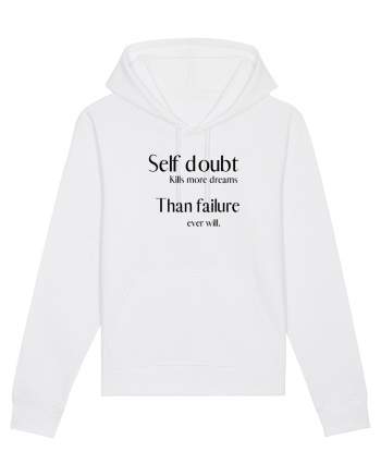 self doubt kills more dreams... White