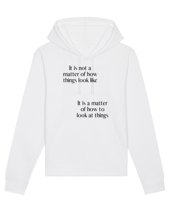 it is not a matter of how... White