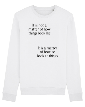 it is not a matter of how... White