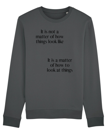 it is not a matter of how... Anthracite
