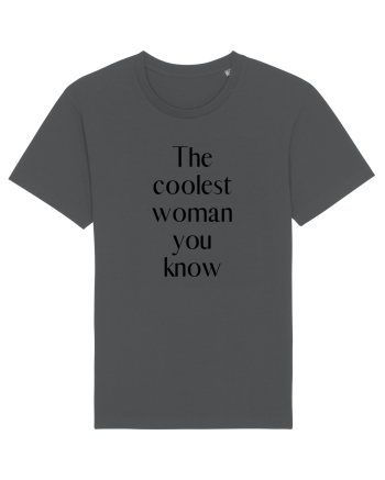 the coolest woman you know Anthracite