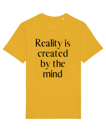 reality is created by the mind Spectra Yellow