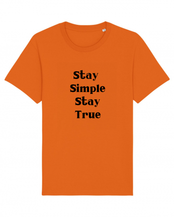 stay simple stay true Bright Orange
