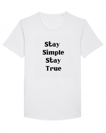 stay simple stay true White