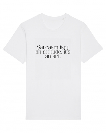 sarcasm isn t an attitude... White