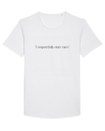i respectfully don t care Tricou mânecă scurtă guler larg Bărbat Skater