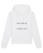 fuck with me i dare you Hanorac Unisex Drummer