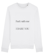 fuck with me i dare you Bluză mânecă lungă Unisex Rise
