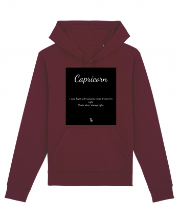 capricorn i only fight with someone... Burgundy