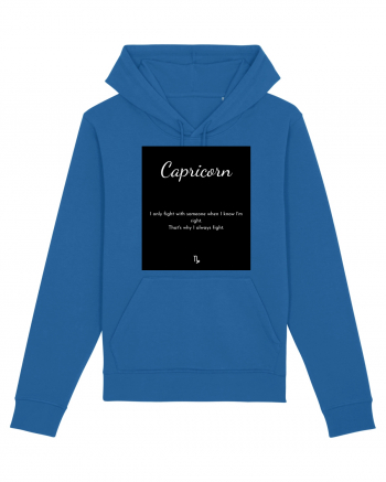 capricorn i only fight with someone... Royal Blue