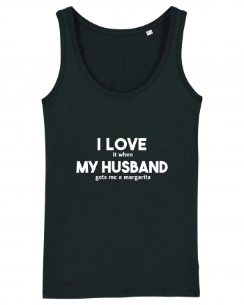 Love my husband Black