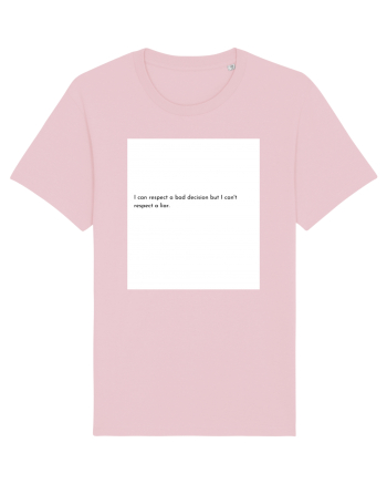 i can respect a bad decision... Cotton Pink