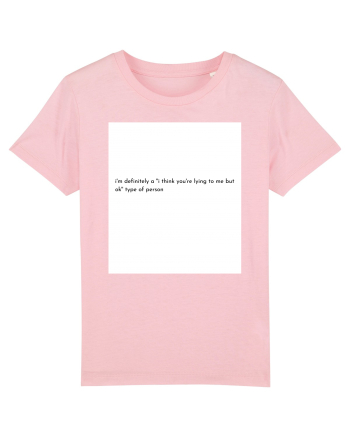 i m definitely a ... Cotton Pink