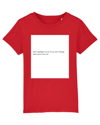 don t apologize to me... Red