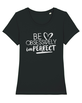 Be perfect Black