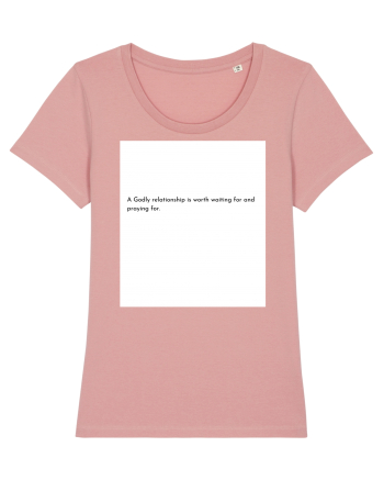 a godly relationship is... Canyon Pink