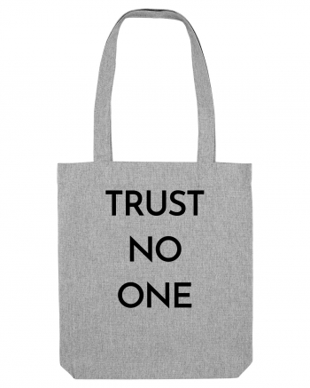 trust no one 2 Heather Grey