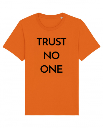 trust no one 2 Bright Orange