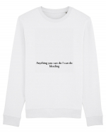 anything you can do i can do bleeding Bluză mânecă lungă Unisex Rise