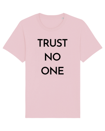 trust no one 3 Cotton Pink