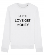 fuck love get money Bluză mânecă lungă Unisex Rise