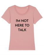 i m not here to talk Tricou mânecă scurtă guler larg fitted Damă Expresser