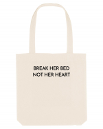 break her bed not her heart Sacoșă textilă