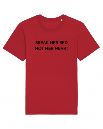break her bed not her heart Red