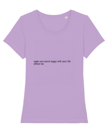 make sure you re happy... Lavender Dawn