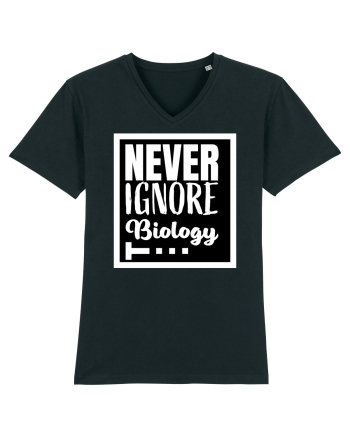 Never Ignore Biology Black