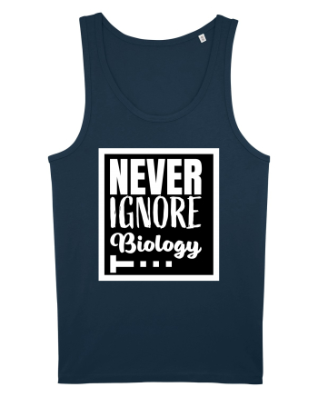 Never Ignore Biology Navy
