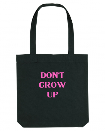 don t grow up Black