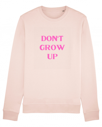 don t grow up Candy Pink