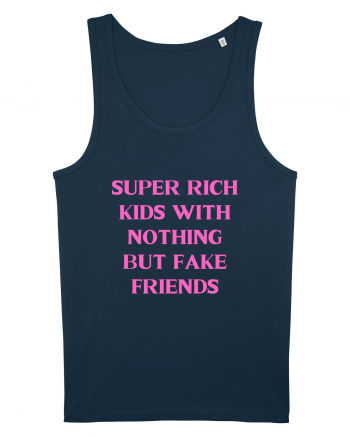 super rich kids with nothing... Navy