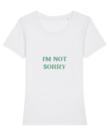 i am not sorry White